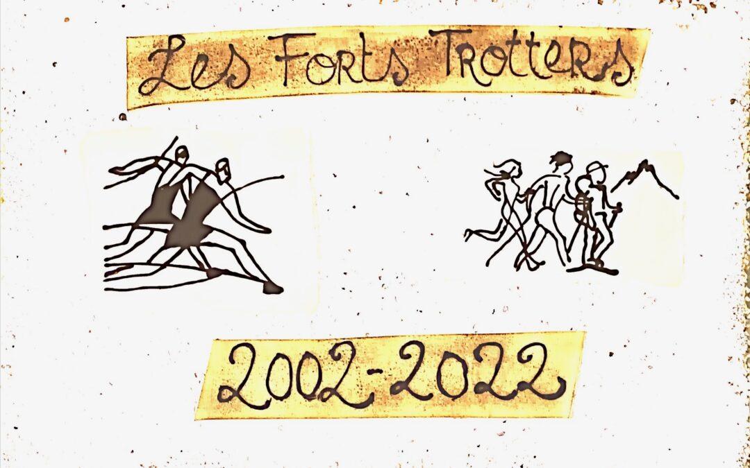 Anniversaire 20 ans LesFortsTrotters